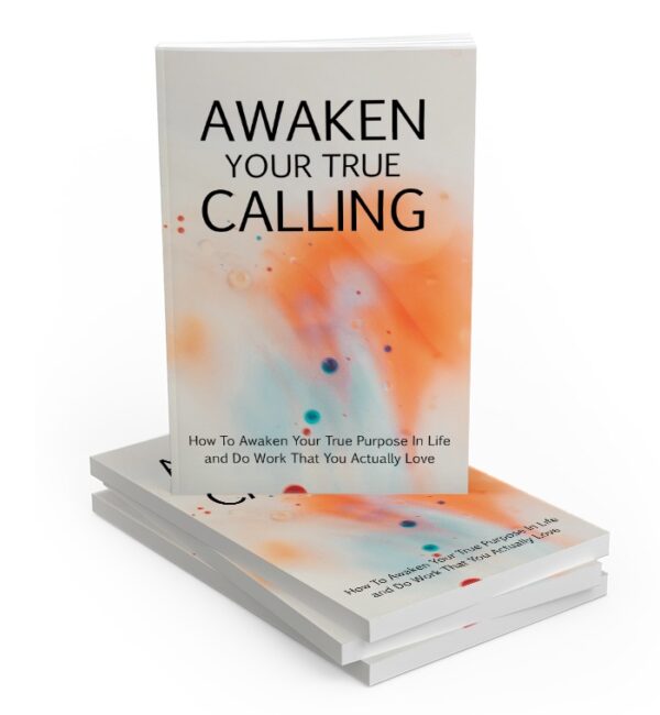 a1225  Awaken Your True Calling