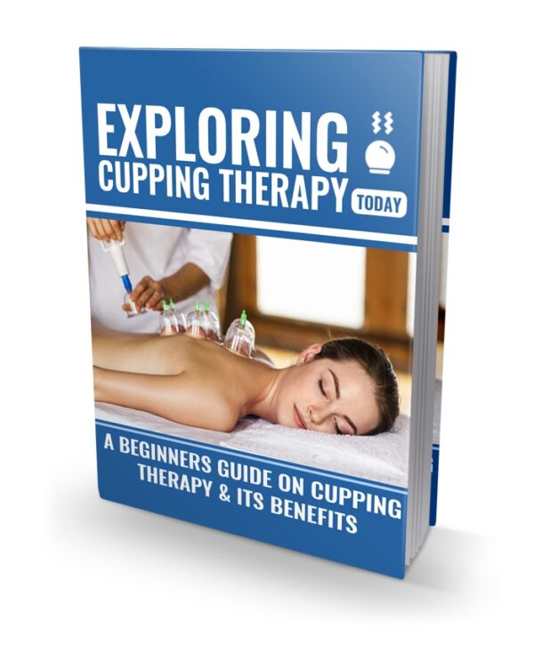 a1458 Exploring Cupping Therapy Today