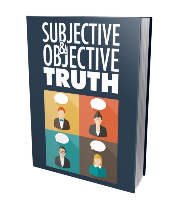 a1497 Subjective & Objective Truth