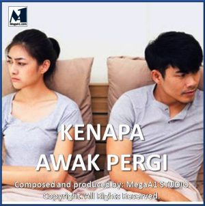 M-Kenapa Awak Pergi ORIGINAL