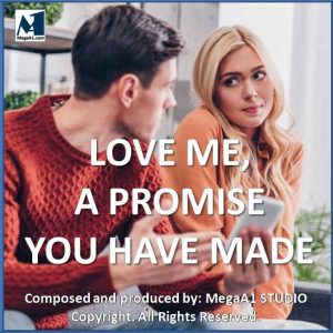 M-Love me, a promise you have made ORIGINAL