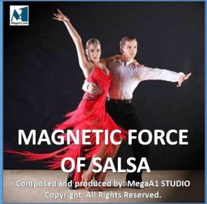 F-Magnetic Force Of Salsa ORIGINAL