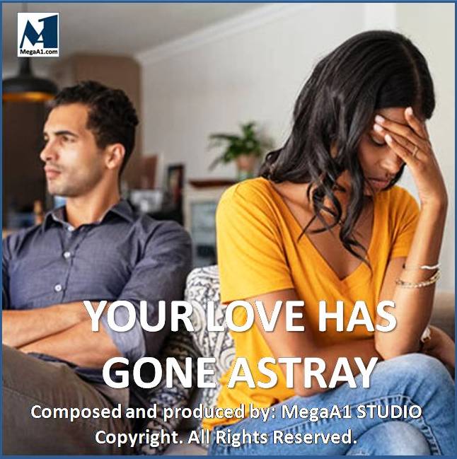 F-Your Love Has Gone Astray ORIGINAL