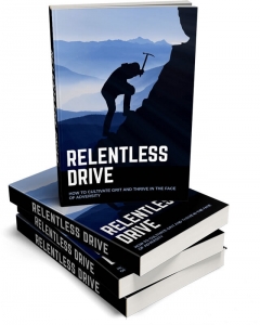 Relentless Drive Mindset