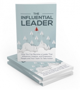Influential Leadership Guide