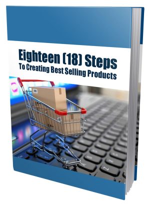 18 Steps To Creating Best Selling Products PLR