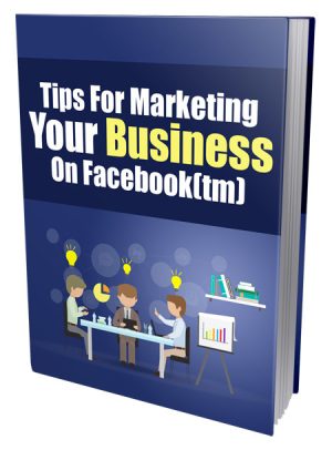 Tips Marketing Business On Facebook PLR
