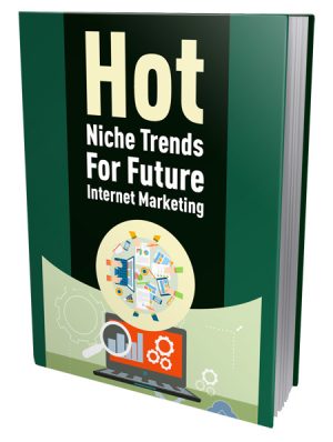 Hot Niche Trends Future IM PLR