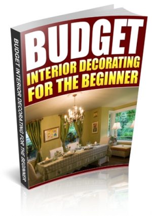 Budget Interior Decorating For Beginners