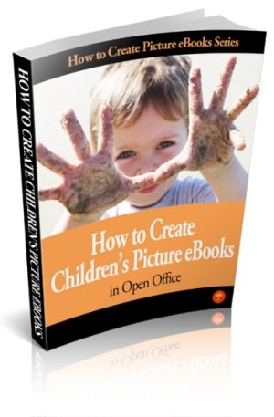 Create Children's Ebook Open Office PLR
