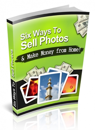 Six Ways To Sell Photos