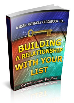 Build Relationship With Your List PLR