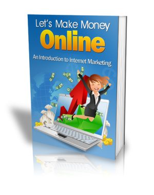 Let's Make Money Online PLR