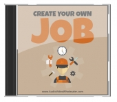 Create Your Own Job Guide