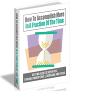 Accomplish More In Less Time