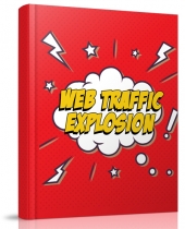 Web Traffic Explosion