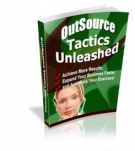 Outsource Tactics Unleashed